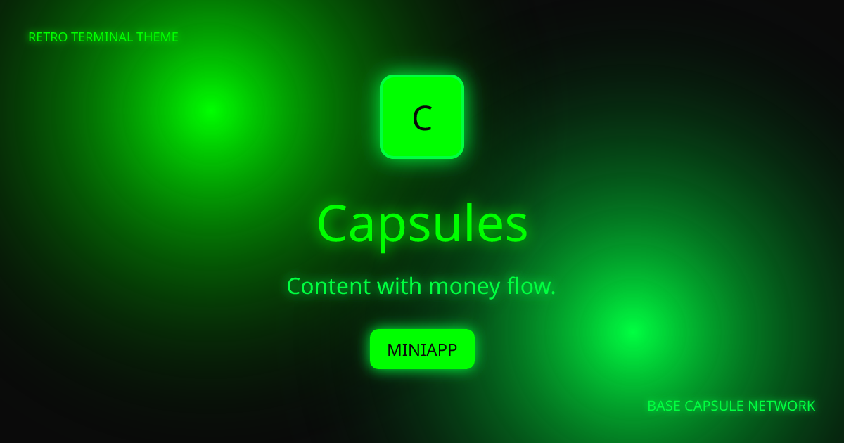 Capsules - Message Attachments - Farcaster Mini Apps